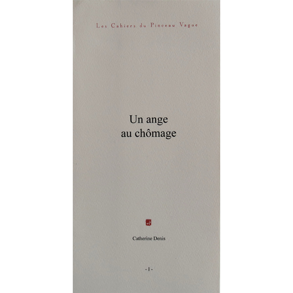 2009 - 1 Les Cahiers du Pinceau Vague, édit. Ombre et Lumière